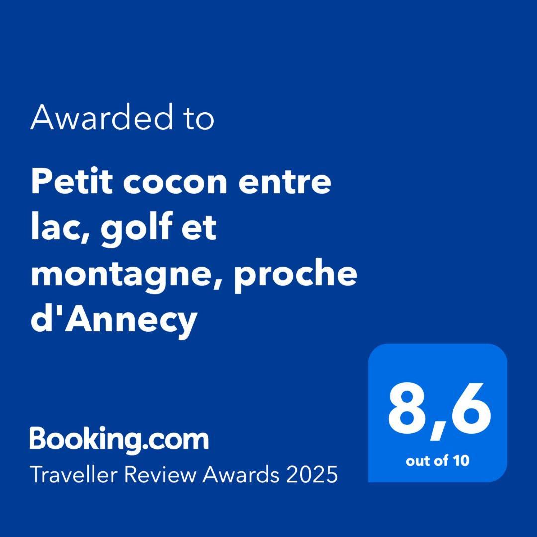Petit Cocon Entre Lac, Golf Et Montagne, Proche D'Annecy ジエ エクステリア 写真
